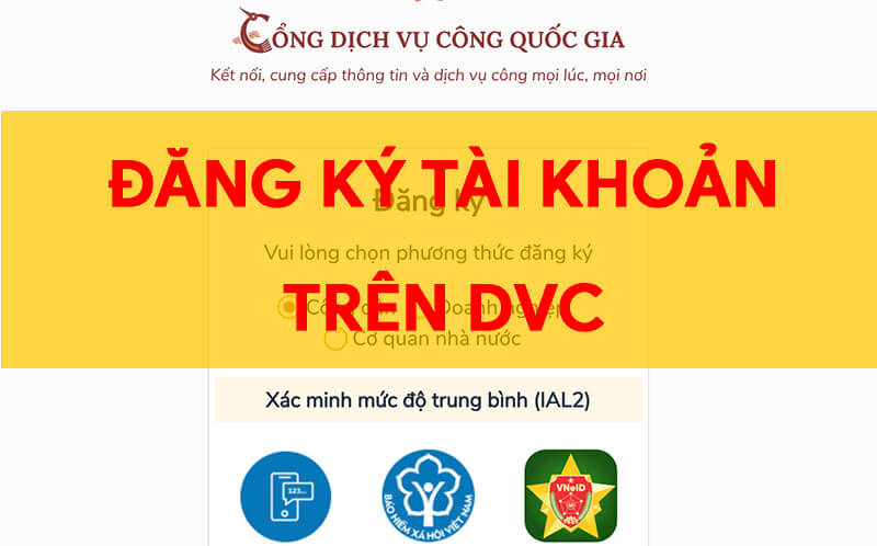 cach-dang-ky-tai-khoan-tren-dich-vu-cong-moi-nhat.jpg