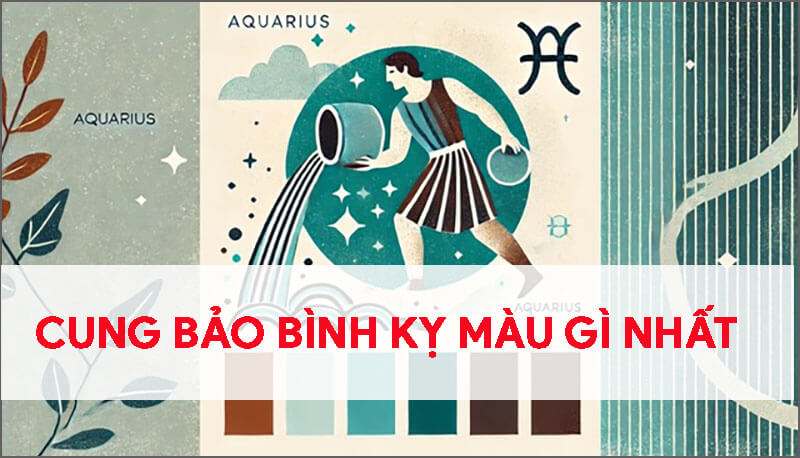 cung-bao-binh-ky-mau-gi-nhat