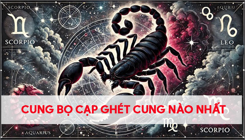 cung-thien-yet-bo-cap-ghet-cung-nao-nhat