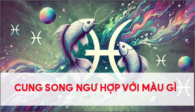 cung-song-ngu-hop-voi-mau-gi