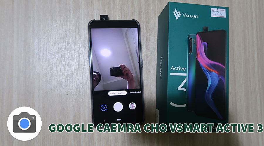 google-camera-cho-vsmart-active-3.jpg
