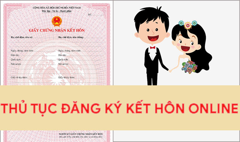 Hướng dẫn thủ tục đăng ký kết hôn online 2024 trên DVC