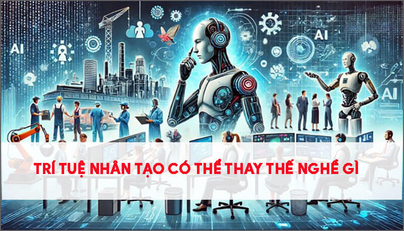 tri-tao-nhan-tao-co-the-thay-the-nghe-gi-trong-tuong-lai