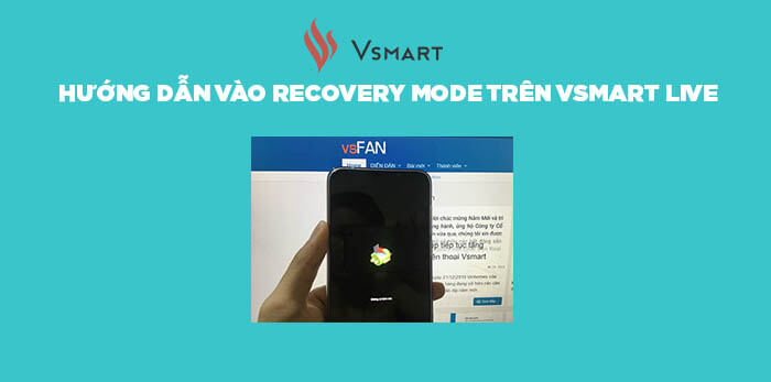vao-recovery-mode-tren-vsmart-live.jpg